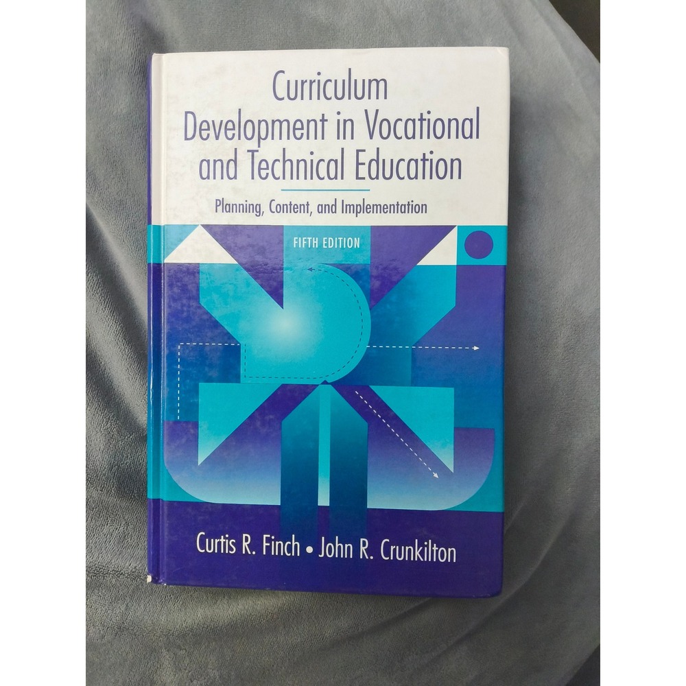 Curriculum Development in Vocational and Technical Education 5th Edition